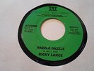 RICKY LANCE  RAZZLE DAZZLE  ,AGAIN & AGAIN  45 VINYL  m-