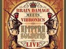 Brain Damage meets Vibronics  - Empire Soldiers Live Vinyl 2LP NEU 0251198