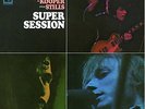Super Session [180 gm vinyl] Mike Bloomfield and Al Kooper Vinyl