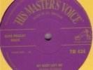 ELVIS PRESLEY - MY BABY LEFT ME / DON'T BE CRUEL  - UK HMV 10