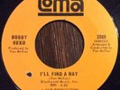 Bobby Reed, I'll Find A Way 45, 1968 NORTHERN SOUL Loma EX
