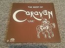 CARAVAN - The Best of Caravan Live (Vinyl LP VG 306 426002)