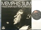 Blues LP MEMPHIS SLIM Willie Dixon aux Trois Mailletz POLYDOR INT. (France 1969)