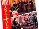 TONY AND THE INITIALS - ON AGAIN - OFF AGAIN   - RARE KIWI 1963 LP - KIWI LABEL