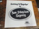 SAN FRANCISCO EXPRESS Getting it Together LP REYNOLDS 70s soul funk jazz  VG++