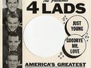 case of 20 singles 45s FOUR LADS 1960 Kapp Just Young Goodbye Mr Love promo DJ
