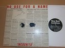 LP No use for a Name - Incognito / 1. Press, White Vinyl / HC / Punk / Top