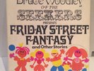 BRUCE WOODLEY of the SEEKERS - FRIDAY STREET FANTASY & OTHER STORIES BOOK & 7