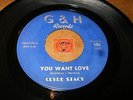 CLYDE STACY - YOU WANT LOVE - BABY SHAME     / LISTEN - TEEN ROCKABILLY POPCORN