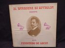 FERNANDO DE LUCIA  EXCERPTS IL BARBIERE DI SIVIGLIA 2 LP Box Set