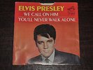 Elvis Presley 45 Record 47-9600 We Call on Him / You'll Never Walk Alone N MINT