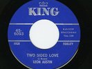 R&B FUNK SOUL 45 - LEON AUSTIN - TWO SIDED LOVE - KING 6093 - JAMES BROWN