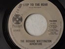 1969 THE RICHARD WHITTINGTON ADVENTURE STEP TO THE REAR / LONGTIME WAIT 45
