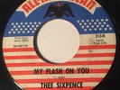 RARE GARAGE 45 Thee Sixpence My Flash On You / Fortune Teller