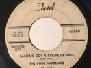 Christmas Doo Wop 45 The Four Imperials Santa's Got A Coupe De Ville