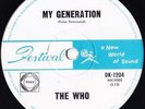 THE WHO 45: MY GENERATION/OUT IN THE STREET  AUSSIE FESTIVAL 1204  EX+/EX+  1965