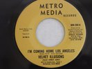 VELVET ILLUSIONS I'M COMING HOME LOS ANGELES / TOWN OF FOOLS 45 METRO MEDIA