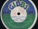 George Nooks - Riding For A Fall JA Joe Gibbs 12