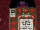 rare US-Beat-Single: THE OUTSIDERS - Time won`t let me  Capitol