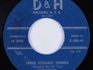 Doo Wop R&B 45 STARFIRES These Foolish Things D&H HEAR