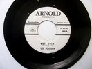 LEE JOHNSON -Get Goin' /You Love Billy r&b rocker / do wop WLP, 1961, Arnold NM