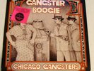 Chicago Gangsters GANGSTER Boogie LP 1975 Gold Plate Rare Funk Soul Disco Boogie