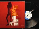 Big John Patton-Let 'Em Roll-Blue Note 4239-NEW YORK USA