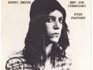 PATTI SMITH - Hey Joe (Version) / Piss Factory