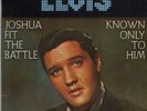 ELVIS PRESLEY JOSHUA FIT THE BATTLE / KNOWN ONLY TO HIM FRENCH 45 PS 7
