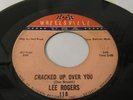Lee Rogers NORTHERN SOUL 45 Cracked Up Over You CORRECT SPELLING Listen