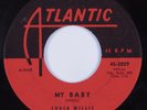 R&B Sax Rocker 45 CHUCK WILLIS My Baby ATLANTIC HEAR