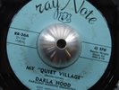 DARLA HOODS my quiet village / red dress 45 RAYNOTE – exotica popcorn jazz HEAR