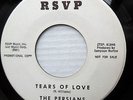 THE PERSIANS orig.RSVP doowop promo 45 TEARS OF LOVE b/w DANCE NOW   M-   FM44