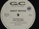 NIGHT MOVES Transdance/Nightdrive 12'' on GC VG++ uk