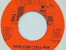 CURTIS How Can I Tell Her CHARM CITY #1932 45 modern soul VG++ 7”