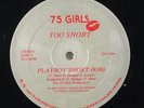 TOO SHORT Playboy Short/Don't Stop Rappin 12
