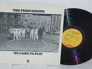 THE PERSUASIONS We Came To Play LP Vinyl Let It Be Walk On The Wild Side SM791