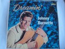 JOHNNY BURNETTE DREAMIN' VINYL LP 1960 LIBERTY RECORDS LST 7179, STEREO EX