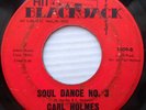 CARL HOLMES northern / funk 45 SOUL DANCE No. 3 / CROSSIN OVER vg vinyl  F1845