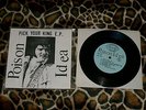 Poison Idea - Pick Your King E.P. - 7