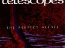 THE TELESCOPES The Perfect Needle 1989 UK 12