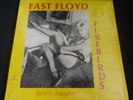 Fast Floyd & The Famous Firebirds 
