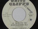 Northern Soul 45 - Chuck Cornish - A Tribute To Mohammed Ali - White Cliffs mp3