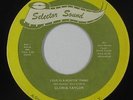 Northern Soul 45 - Gloria Taylor - Love Is A Hurtin' Thing - Selector - mp3