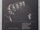 MICHAEL NAURA QUINTET