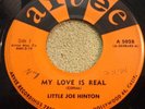 SOUL 45...LITTLE JOE HINTON...MY LOVE IS REAL...ARVEE 5028