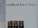 Re-Works Of Art Of Noise Art Of Noise vinyl LP album record Japanese WWS-81779