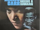 JAMES CARR LP, A MAN NEEDS A WOMAN (GOLDWAX US Issue NM/NM)