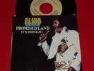 45 ELVIS PRESLEY PROMISED LAND IT'S MIDNIGHT RCA PB-10074  promo NM PS