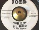 B.J. Thomas -Keep It Up- Northern Soul 45 on Joed - Hear